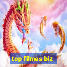 top filmes biz